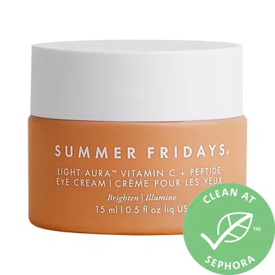 SUMMER FRIDAYS LIGHT AURA VITAMIN C + PEPTIDE EYE CREAM .5 OZ/ 15 ML