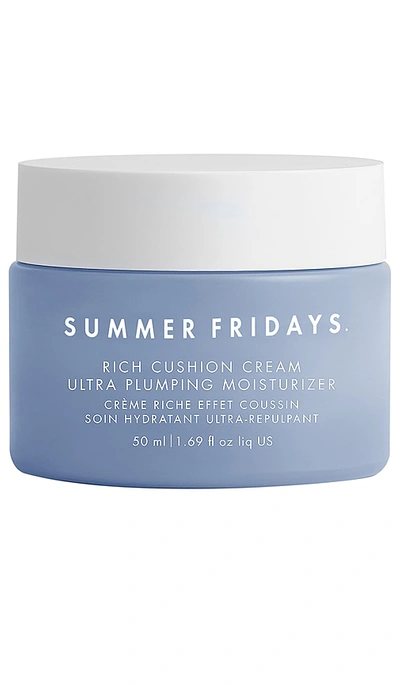 Summer Fridays Rich Cushion Cream Ultra Plumping Moisturizer In N,a