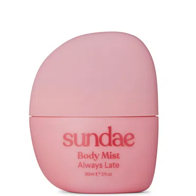 Sundae Hair & Body Mist - Always Late 90ml