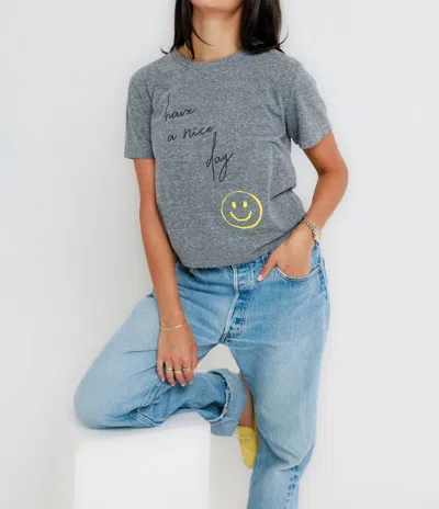 Sunny Somewhere Have A Nice Day Everyday Tee Top In Heather Grey In Gray