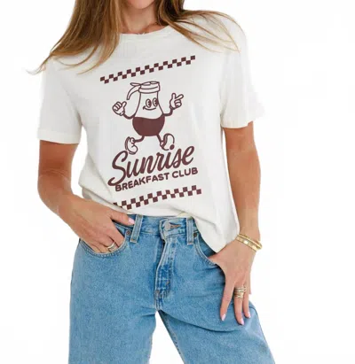 Sunny Somewhere Sunrise Breakfast Club Everyday Tee In White