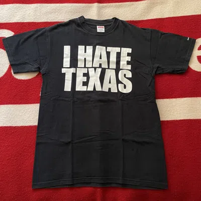Pre-owned Supreme - I Hate Texas Tee Shirt 2003 In Black