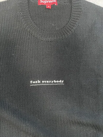 Pre-owned Supreme Fk Everybody Sweater M In Black