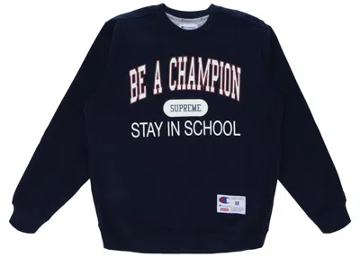 Pre-owned Supreme Men's  Champion Stay In School Crewneck Sweatshirt In Navy Blue