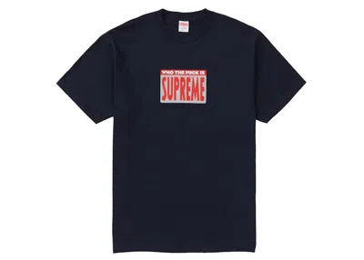 Pre-owned Supreme Men's  Who The Fuck Tee Shirt In Navy Blue