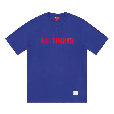 Pre-owned Supreme No Thanks Short-sleeve Top 'dark Royal' | Blue | Men's Size M