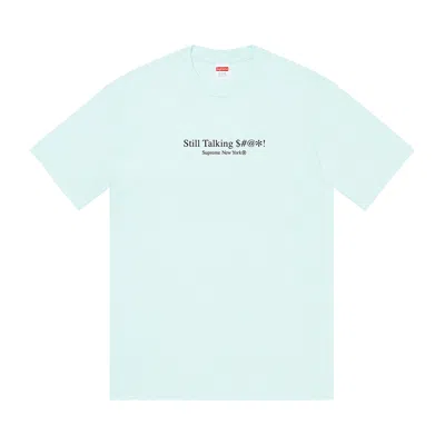 Pre-owned Supreme Still Talking Tee 'pale Blue'
