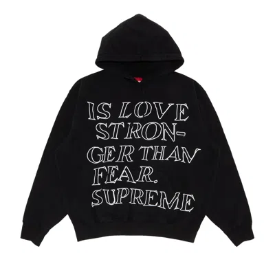 Pre-owned Supreme Stronger Than Fear Hooded Sweatshirt 'black'