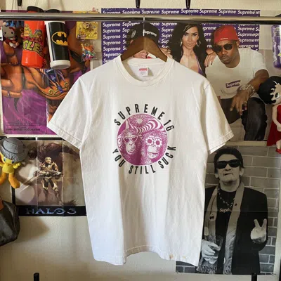 Pre-owned Supreme X Vintage Supreme You Still Suck T-shirt White 2016