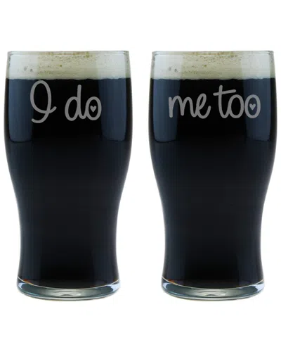 Susquehanna Glass Set Of 2 I Do Me Too Classic Pub Glasses