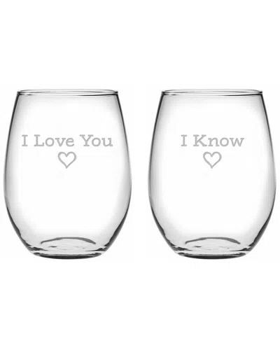 Susquehanna Glass Set Of 2 I Love You I Know Stemless Wine Glasses