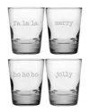 Susquehanna Glass Set Of Four Fa La La La Etc. 13.25oz Double Old Fashoined Glasses