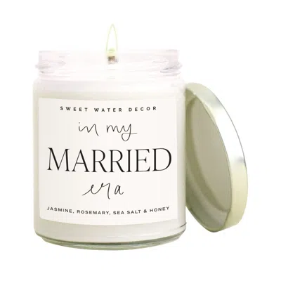 Sweet Water Decor In My Married Era Soy Candle In Neutral