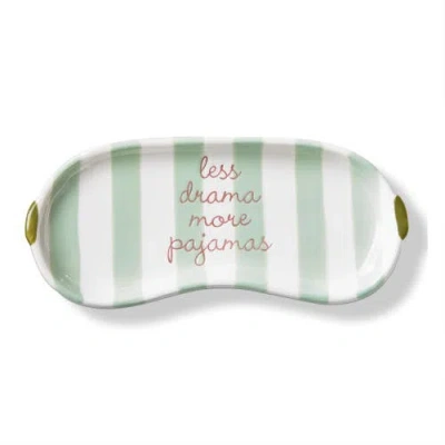Tag Less Drama More Pajamas Earthenware Glasses Tray Multi 7.3 X 3.2 X 0.6