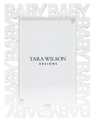 Tara Wilson Designs Baby Acrylic Frame - 4x6 In Clear In White