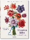 Taschen A Garden Eden. Masterpieces Of Botanical Illustration