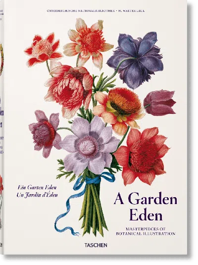 Taschen A Garden Eden. Masterpieces Of Botanical Illustration In Multi