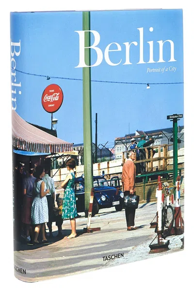 Taschen 'berlin. Portrait Of A City' Book