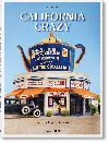 Taschen California Crazy. American Pop Architecture