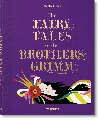 Taschen The Fairy Tales Of The Brothers Grimm