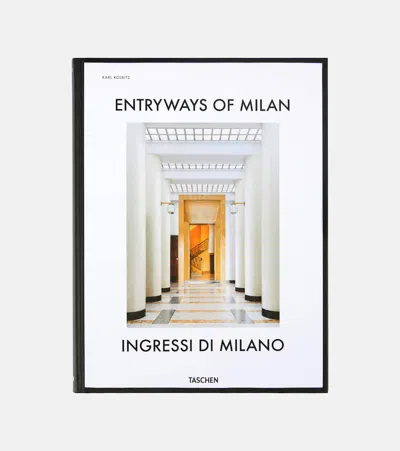 Taschen Entryways Of Milan Book