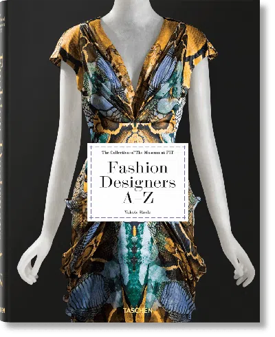 Taschen Fashion Designers A–z. 2020 Edition