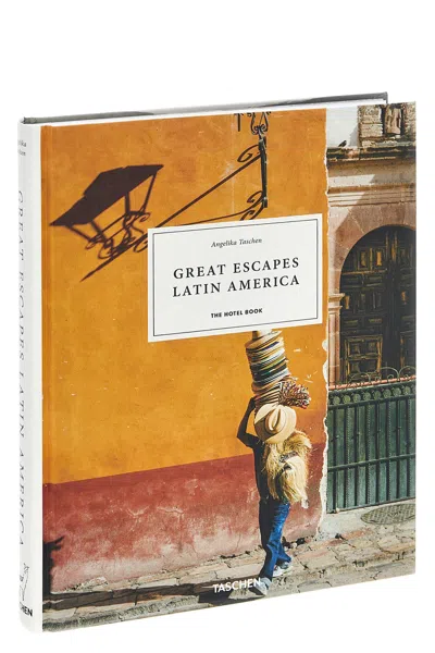 Taschen 'great Escapes Latin America.the Hotel Book' Book