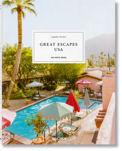 Taschen Great Escapes Usa. The Hotel Book In Multi