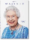 Taschen Her Majesty. A Photographic History 1926–2022