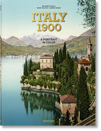 Taschen Italy 1900. A Portrait In Color In Multi