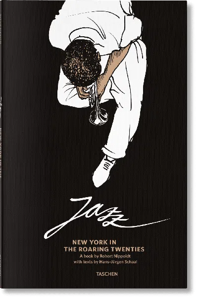 Taschen Jazz. Dans Le New York Des Années Folles In Black