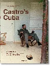 Taschen Lee Lockwood. Castro's Cuba. An American Journalist's Inside Look At Cuba, 1959–1969