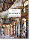 Taschen Massimo Listri. The World's Most Beautiful Libraries. 40th Ed.