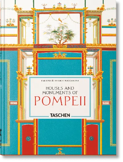 Taschen Niccolini. Houses And Monuments Of Pompeii. 45th Ed.