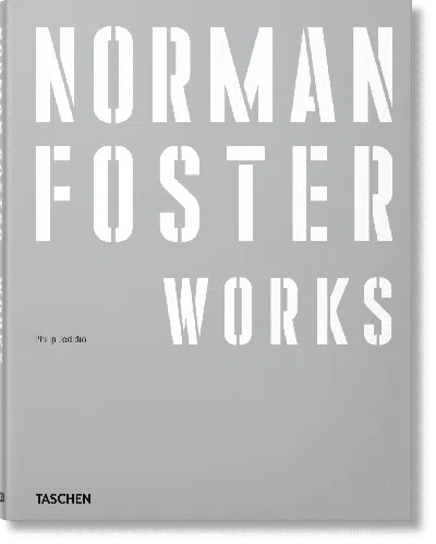 Taschen Norman Foster. Works In Gray
