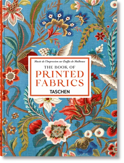 Taschen Printed Fabrics. 45th Ed.