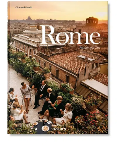 Taschen Rome Portrait Of A City Hardcover Book In Multi