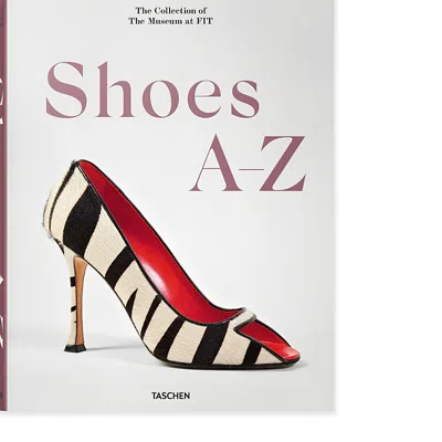 Taschen Shoes A To Z Book In Multi