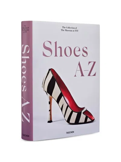 Taschen Shoes A-z. The Collection Of The Museum At Fit Book By Colleen Hill And Valerie Steele In White