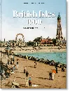 Taschen The British Isles 1900. A Portrait In Colour