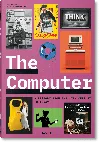 Taschen The Computer. A History From The 17th Century To Today