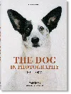 Taschen The Dog In Photography 1839–today