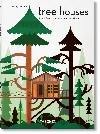 Taschen Tree Houses. 40th Ed.