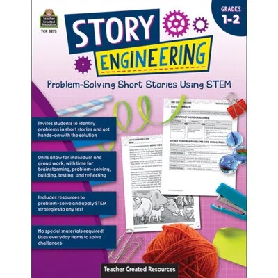 Teacher Created Resources Grades 1-2 Story Engineering: Problem-solving Short Stories Using Stem