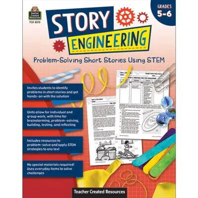 Teacher Created Resources Story Engineering: Problem-solving Short Stories Using Stem, Grade 5-6