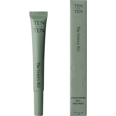 Tenoverten The Celery Oil Nail Oil In No Color