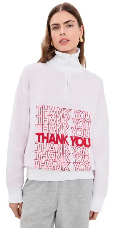 Terez Thank You Quarter Zip Sweater White