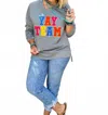Texas True Threads Yay Team Chenille Applique Sweatshirt In Grey In Gray