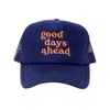 The Darling Effect Women's Good Days Ahead Trucker Hat In Blue In Blue