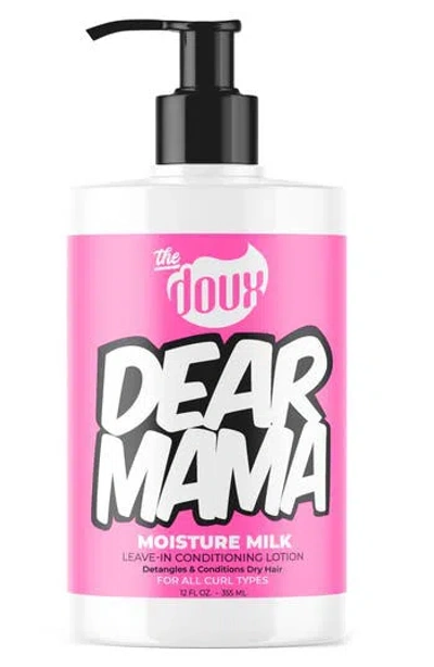 The Doux Dear Mama Moisture Milk Leave-in Conditioning Lotion In No Color